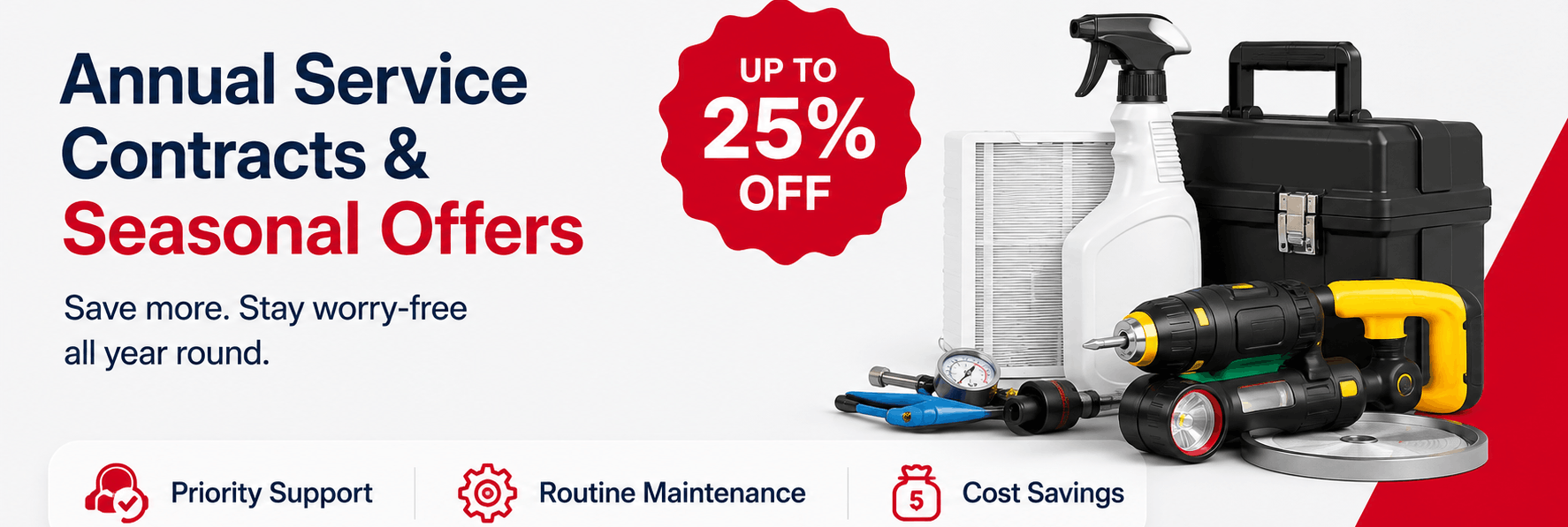 Annual Service Contracts & Seasonal Offers. Save more. Stay worry-free all year round.
